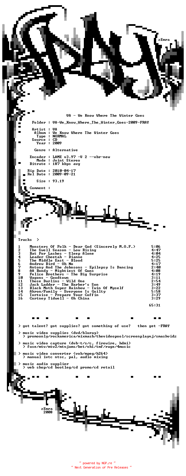 NFO for the release VA-We_Know_Where_The_Winter_Goes-2009-FRAY by FRAY
