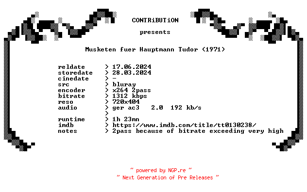 NFO for the release Musketen.fuer.Hauptmann.Tudor.1971.German.BDRip.x264-CONTRiBUTiON by CONTRiBUTiON