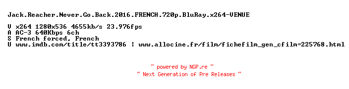 NFO for the release Jack.Reacher.Never.Go.Back.2016.FRENCH.720p.BluRay.x264-VENUE by VENUE