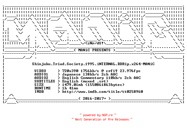 NFO for the release Shinjuku.Triad.Society.1995.iNTERNAL.BDRip.x264-MANiC by MANiC