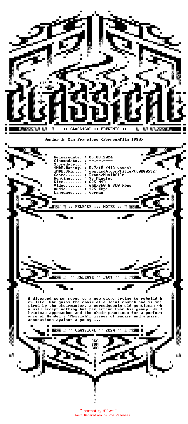NFO for the release Wunder.in.San.Francisco.1980.German.WEB.x264-CLASSiCAL by CLASSiCAL