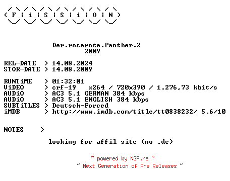 NFO for the release Der.rosarote.Panther.2.German.2009.DL.BDRiP.x264.iNTERNAL-FiSSiON by FiSSiON