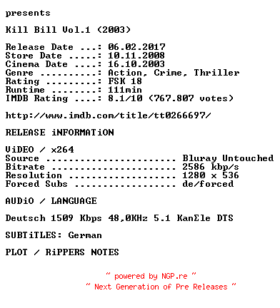 NFO for the release Kill.Bill.Volume.1.2001.German.720p.BluRay.x264.iNTERNAL-KULTFiLME by KULTFiLME