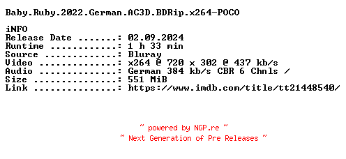 NFO for the release Baby.Ruby.2022.German.AC3D.BDRip.x264-POCO by POCO
