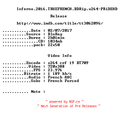 NFO for the release Inferno.2016.TRUEFRENCH.BDRip.x264-PRiDEHD by PRiDEHD