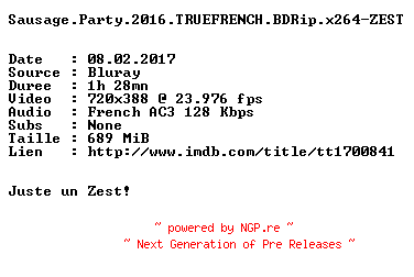 NFO for the release Sausage.Party.2016.TRUEFRENCH.BDRip.x264-ZEST by ZEST