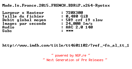 NFO for the release Made.In.France.2015.FRENCH.BDRiP.x264-Ryotox by Ryotox