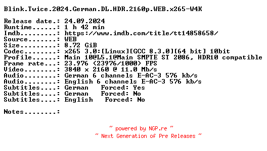 NFO for the release Blink.Twice.2024.German.DL.HDR.2160p.WEB.x265-W4K by W4K