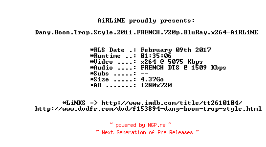 NFO for the release Dany.Boon.Trop.Style.2011.FRENCH.720p.BluRay.x264-AiRLiNE by AiRLiNE