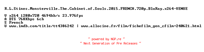 NFO for the release R.L.Stines.Monsterville.The.Cabinet.of.Souls.2015.FRENCH.720p.BluRay.x264-VENUE by VENUE
