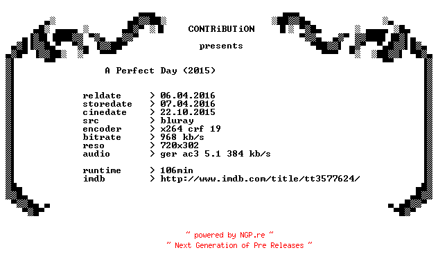 NFO for the release A.Perfect.Day.2015.German.BDRip.x264-CONTRiBUTiON by CONTRiBUTiON