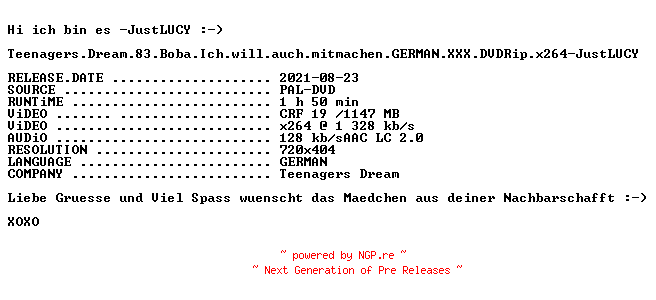 NFO for the release Teenagers.Dream.83.Boba.Ich.will.auch.mitmachen.GERMAN.XXX.DVDRip.x264-JustLUCY by JustLUCY