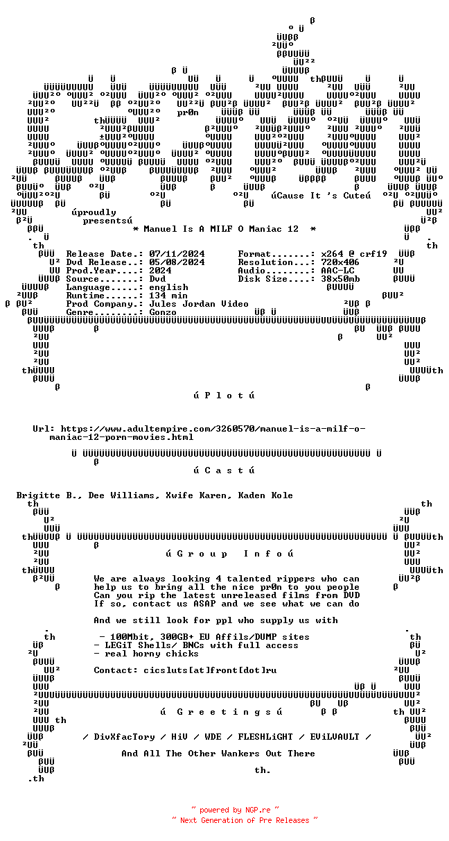 NFO for the release Manuel.Is.A.Milf.O.Maniac.12.XXX.DVDRip.x264-CiCXXX by CiCXXX