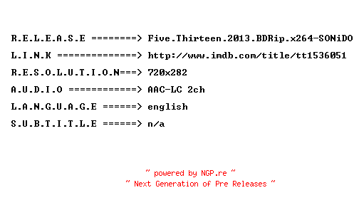 NFO for the release Five.Thirteen.2013.BDRip.x264-SONiDO by SONiDO