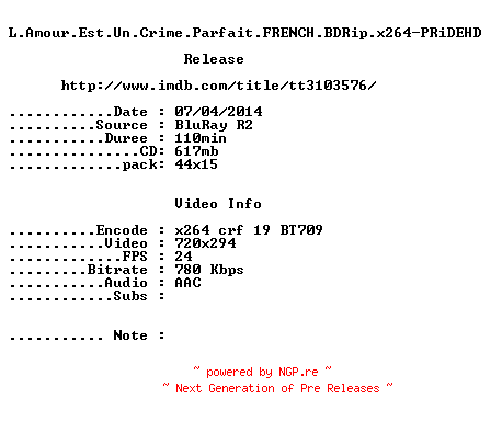 NFO for the release L.Amour.Est.Un.Crime.Parfait.FRENCH.BDRip.x264-PRiDEHD by PRiDEHD