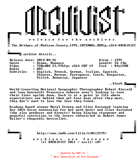 NFO for the release The.Bridges.of.Madison.County.1995.INTERNAL.BDRip.x264-ARCHiViST by ARCHiViST