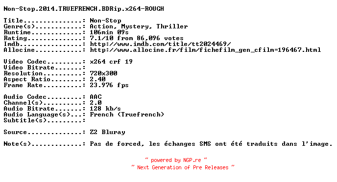 NFO for the release Non-Stop.2014.TRUEFRENCH.BDRip.x264-ROUGH by ROUGH