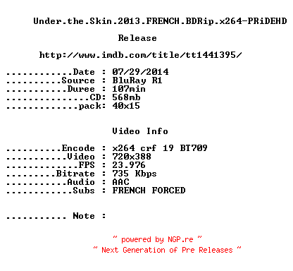 NFO for the release Under.the.Skin.2013.FRENCH.BDRip.x264-PRiDEHD by PRiDEHD