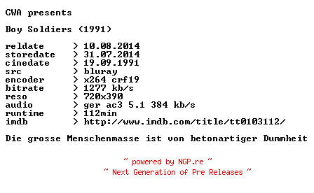 NFO for the release Boy.Soldiers.1991.German.BDRip.x264.iNTERNAL-CWA by CWA