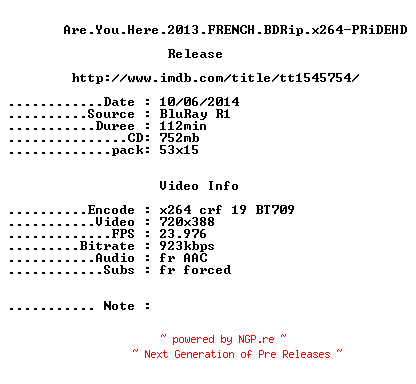 NFO for the release Are.You.Here.2013.FRENCH.BDRip.x264-PRiDEHD by PRiDEHD