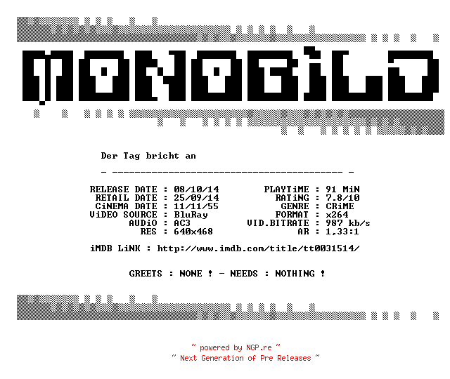NFO for the release Der.Tag.bricht.an.1939.German.BDRip.x264-MONOBiLD by MONOBiLD