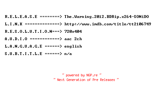 NFO for the release The.Warning.2012.BDRip.x264-SONiDO by SONiDO