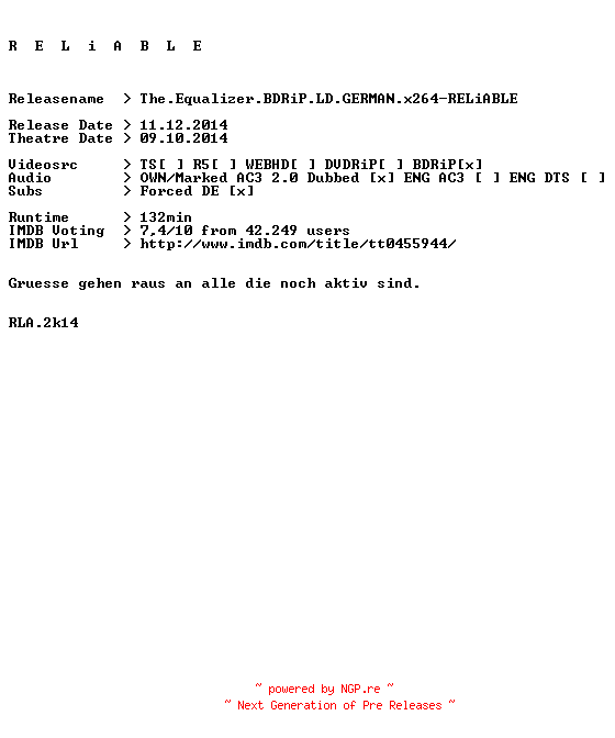 NFO for the release The.Equalizer.BDRiP.LD.GERMAN.x264-RELiABLE by RELiABLE