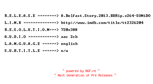 NFO for the release A.Belfast.Story.2013.BDRip.x264-SONiDO by SONiDO