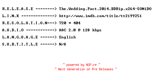 NFO for the release The.Wedding.Pact.2014.BDRip.x264-SONiDO by SONiDO