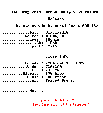 NFO for the release The.Drop.2014.FRENCH.BDRip.x264-PRiDEHD by PRiDEHD