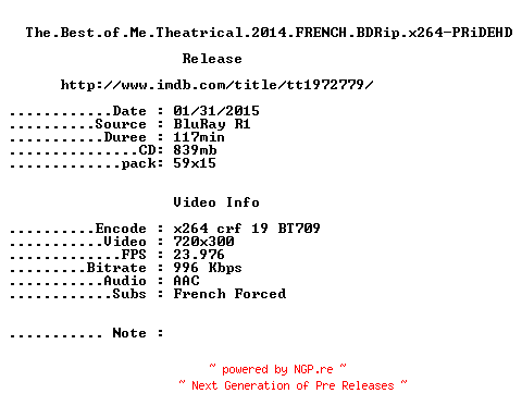 NFO for the release The.Best.of.Me.2014.THEATRiCAL.FRENCH.BDRip.x264-PRiDEHD by PRiDEHD