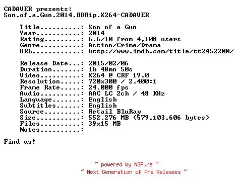 NFO for the release Son.of.a.Gun.2014.BDRip.X264-CADAVER by CADAVER