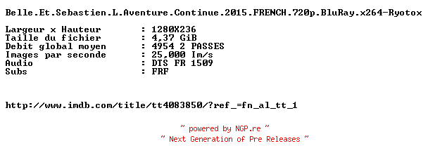NFO for the release Belle.Et.Sebastien.L.Aventure.Continue.2015.FRENCH.720p.BluRay.x264-Ryotox by Ryotox