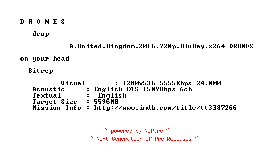 NFO for the release A.United.Kingdom.2016.720p.BluRay.x264-DRONES by DRONES