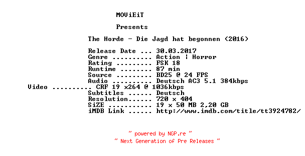 NFO for the release The.Horde.Die.Jagd.hat.begonnen.German.2016.AC3.BDRip.x264-MOViEiT by MOViEiT