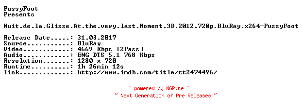 NFO for the release Nuit.de.la.Glisse.At.the.very.last.Moment.3D.2012.720p.BluRay.x264-PussyFoot by PussyFoot