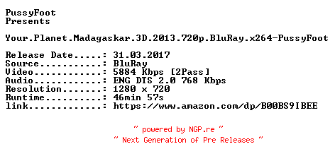 NFO for the release Your.Planet.Madagaskar.3D.2013.720p.BluRay.x264-PussyFoot by PussyFoot