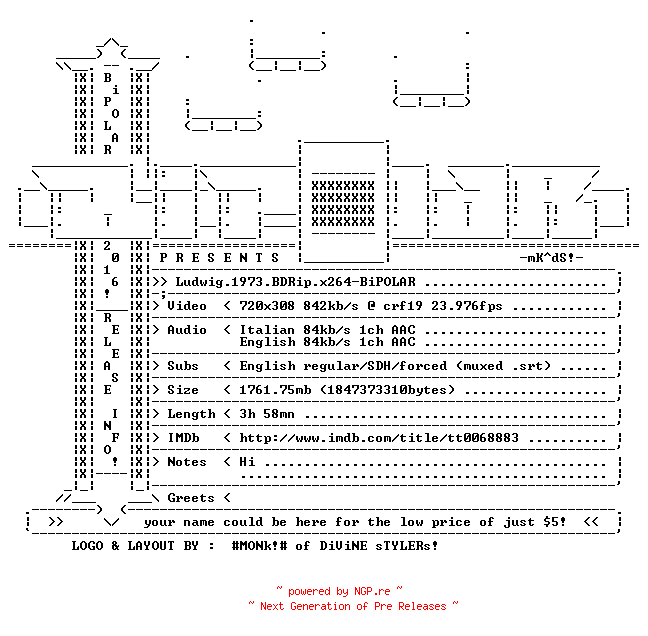 NFO for the release Ludwig.1973.BDRip.x264-BiPOLAR by BiPOLAR