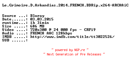 NFO for the release Le.Grimoire.D.Arkandias.2014.FRENCH.BDRip.x264-ARCHAiC by ARCHAiC