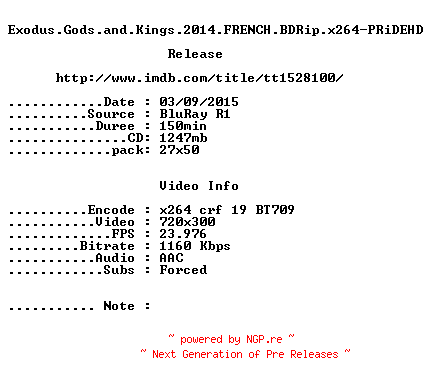 NFO for the release Exodus.Gods.and.Kings.2014.FRENCH.BDRip.x264-PRiDEHD by PRiDEHD