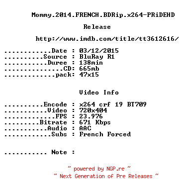 NFO for the release Mommy.2014.FRENCH.BDRip.x264-PRiDEHD by PRiDEHD