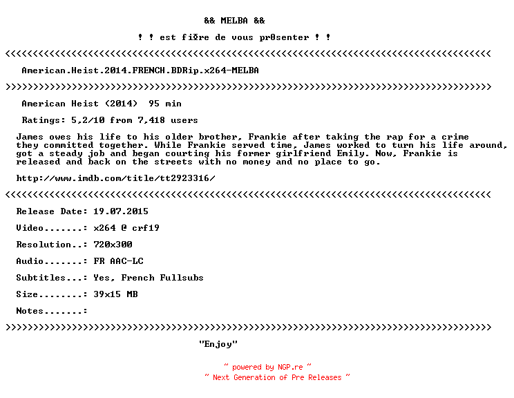 NFO for the release American.Heist.2014.FRENCH.BDRip.x264-MELBA by MELBA