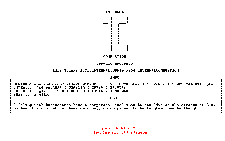 NFO for the release Life.Stinks.1991.iNTERNAL.BDRip.x264-iNTERNALCOMBUSTiON by iNTERNALCOMBUSTiON