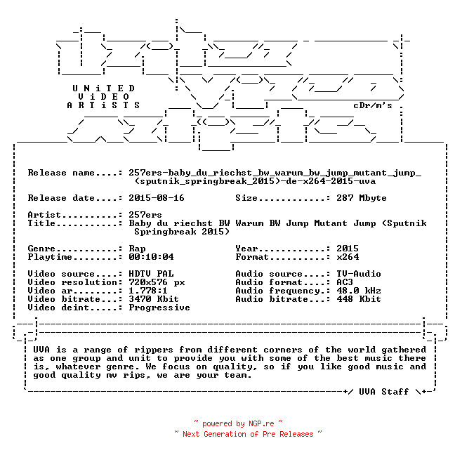 NFO for the release 257ers-baby_du_riechst_bw_warum_bw_jump_mutant_jump_(sputnik_springbreak_2015)-de-x264-2015-uva by uva