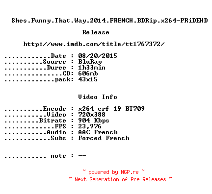 NFO for the release Shes.Funny.That.Way.2014.FRENCH.BDRip.x264-PRiDEHD by PRiDEHD