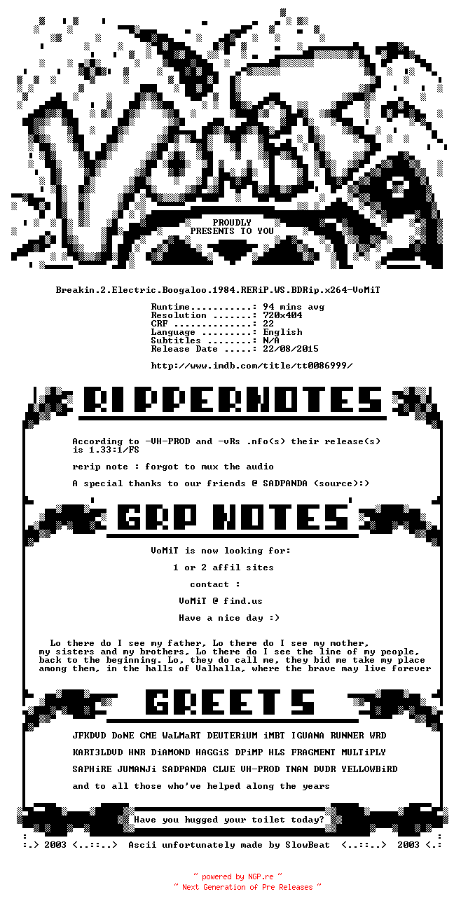 NFO for the release Breakin.2.Electric.Boogaloo.1984.RERiP.WS.BDRip.x264-VoMiT by VoMiT