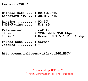 NFO for the release Tracers.German.2015.AC3.BDRiP.x264-EXQUiSiTE by EXQUiSiTE