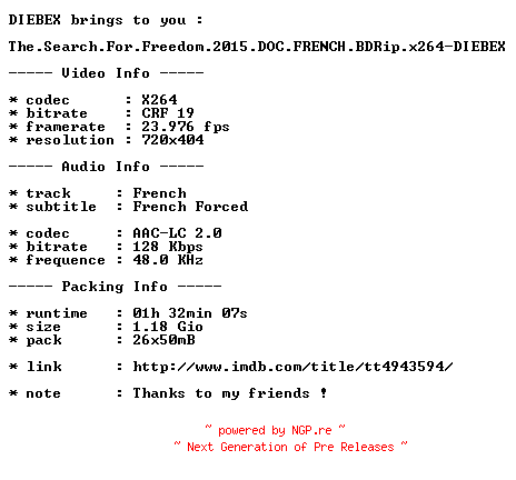 NFO for the release The.Search.For.Freedom.2015.DOC.FRENCH.BDRip.x264-DIEBEX by DIEBEX
