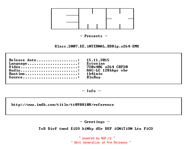 NFO for the release Klass.2007.EE.iNTERNAL.BDRip.x264-EMX by EMX