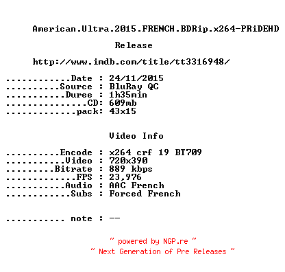 NFO for the release American.Ultra.2015.FRENCH.BDRip.x264-PRiDEHD by PRiDEHD